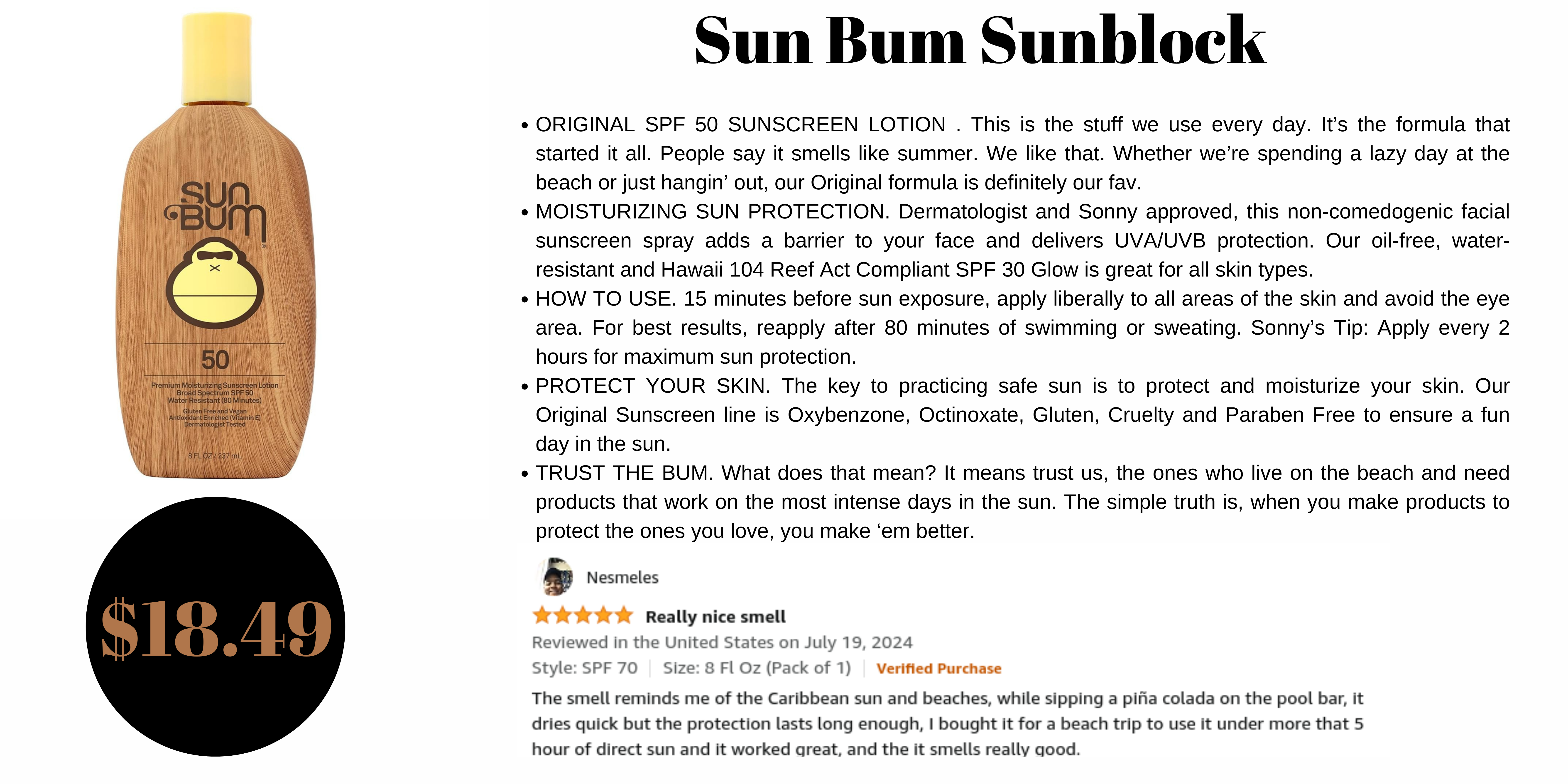 Sun Bum sunblock non greasy, soothes and moisturizes skin, great tropical scent. 